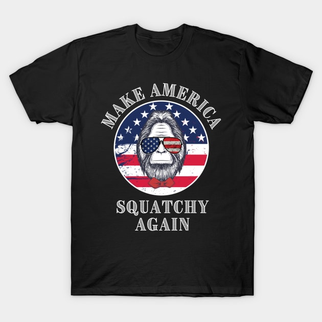 Make America Squatchy Again T-Shirt by Delta V Art